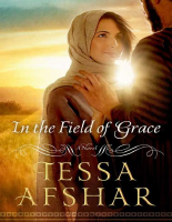 In the Field of Grace - Tessa Afshar (5).pdf
